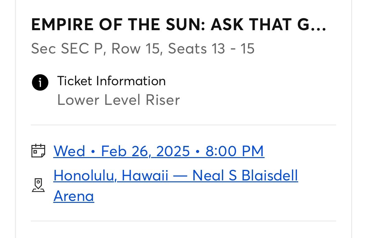 Empire Of The Sun $75 (1 Ticket)