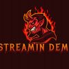 STREAMIN DEMON