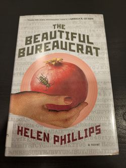 The Beautiful Bureaucrat By Helen Phillips