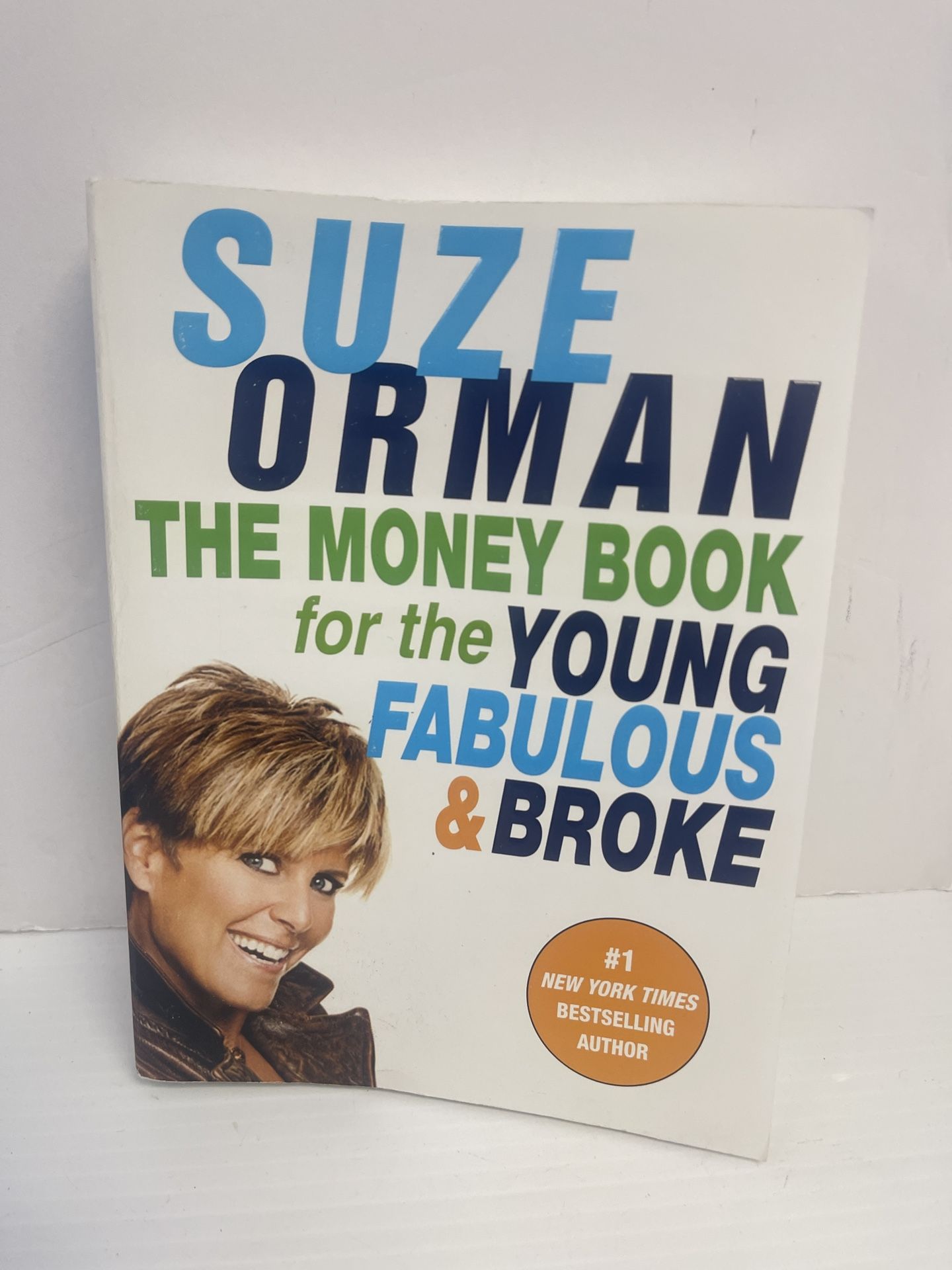 The Money Book for the Young, Fabulous & Broke by Orman, Suze , paperback -AM922