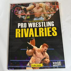 Outrageous Pro Wrestling Rivalries (Sports Edge Books) Paperback Matt Chandler