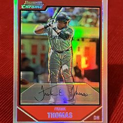 2007 Frank Thomas “Refractor” Baseball Card !
