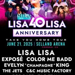 LISA LISA TICKETS FOR SALE $30