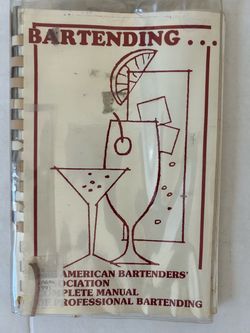 American Bartenders' Association Complete Bartending Manual