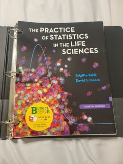 The PRACTICE OF STATISTICS IN THE LIFE SCIENCES 