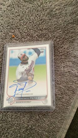 Francisco Perez 2022 Topps Chrome Auto Rookie Autograph Nationals RC card Washington nationals mlb