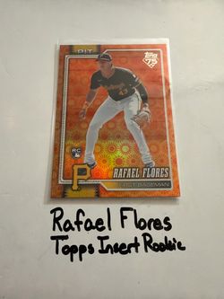 Rafael Flores Pittsburgh Pirates 1st Baseman Topps Short Print Insert Rookie Card.