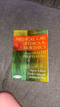 Medical Law, Ethics & Bioethics Textbook 7th Edition