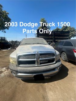 2003 Dodge Truck 1500 Parts Only