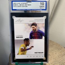 2022 Leaf Legends Messi / Neymar Exclusives Edition Graded Mint 10 