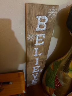 Believe Wooden Holiday Sign