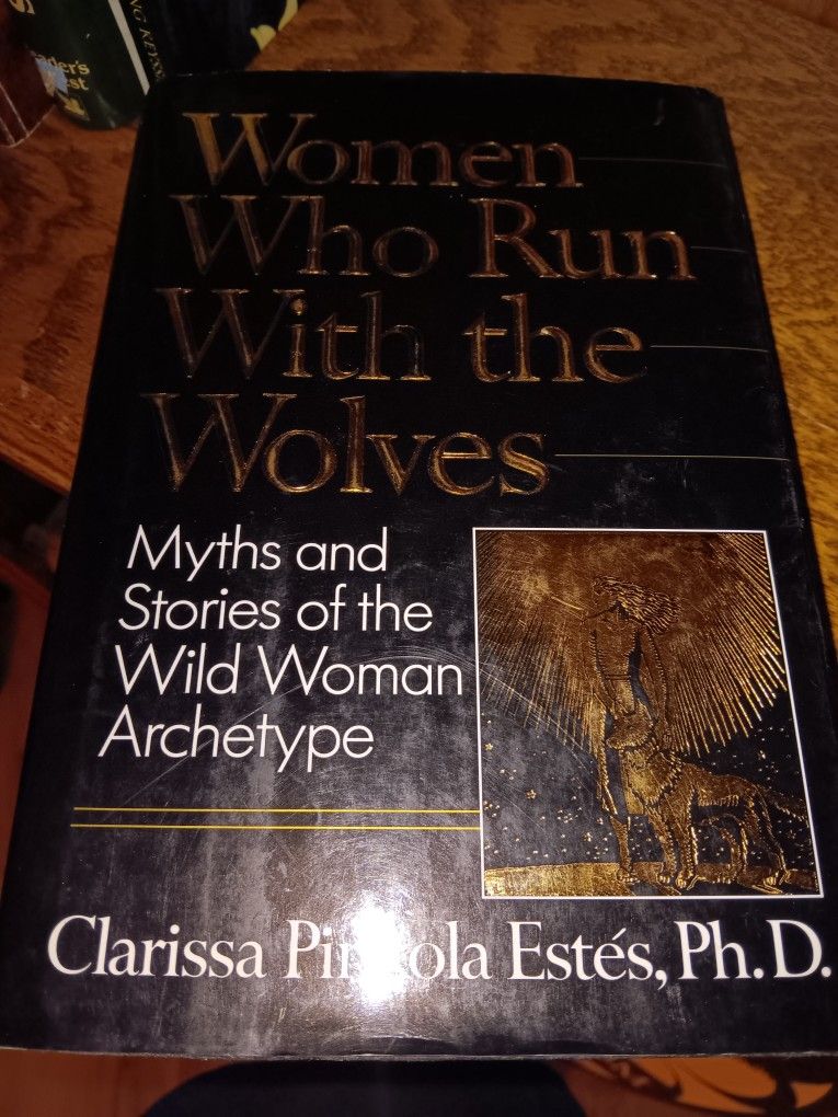 Women Who Run With The Wolves