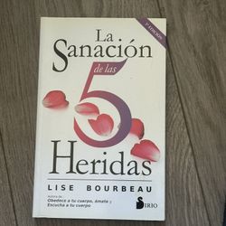 La Sanación de Las 5 Heridas