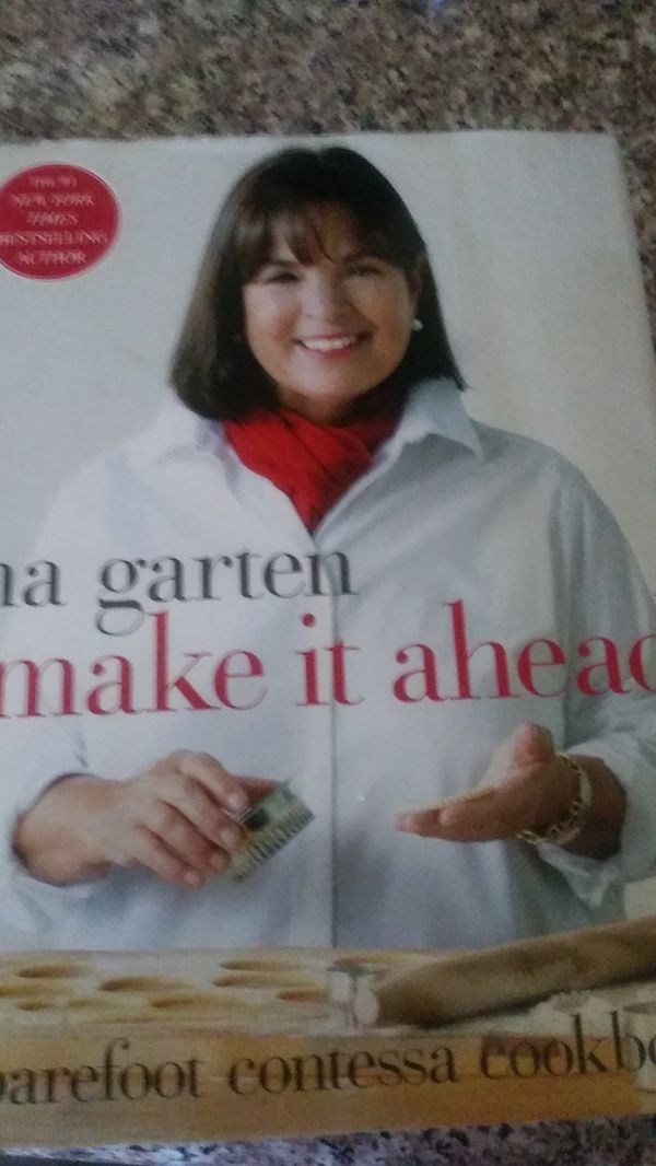 Ina Garten Make It Ahead A Barefoot Contessa Cookbook For Sale In