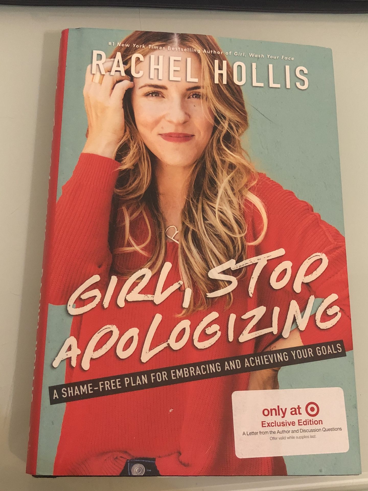 Rachel Hollis Girl, Stop Apologizing book