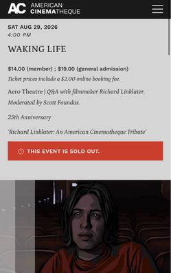 Member ticket to today’s sold out screening of Waking Life + Q&A with filmmaker Richard Linklater