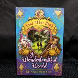 Ever after high a wonderlandiful world