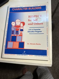 Respect For Self And Others by Dr. Michele Borba