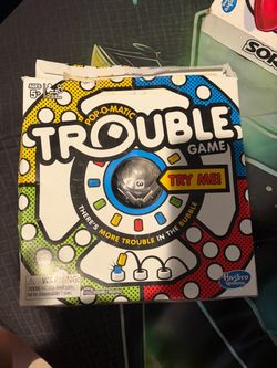 Trouble