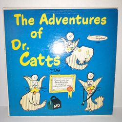Vinyl Record The Adventures of Dr. Catts LP Album 33 RPM
