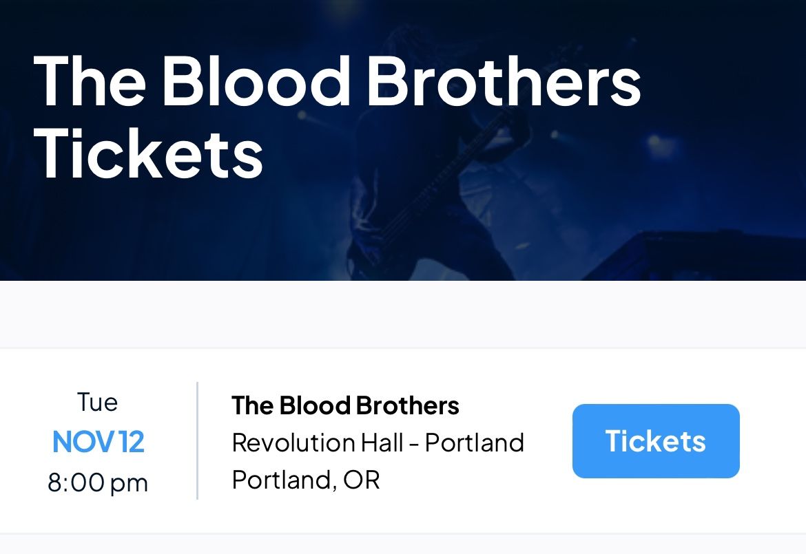 The Blood Brothers Tix
