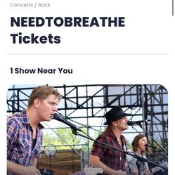 Needtobreathe/Switchfoot Concert Tickets