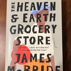 The Heaven And Earth Grocery Store Book