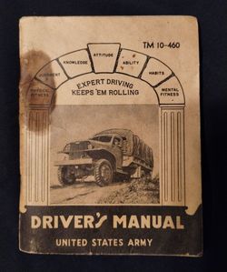 Vintage 1942 Army Driver's Manual, TM 10-460, WW2
