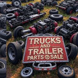 Semi Trucks - Trailers Parts For Sale 