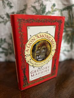 A Lion Among Men by Gregory Maguire Hardcover