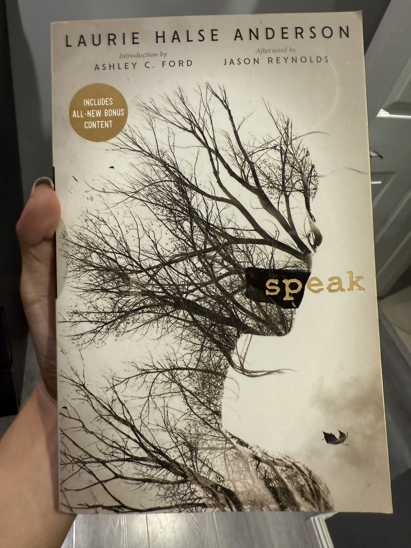 Speak by Laurie Halse Anderson