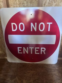 DO NOT ENTER SIGN 24x24