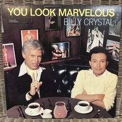 Billy Crystal “You Look Marvelous” 12” Single