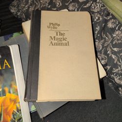 The Magic Animal By Philip Wylie
