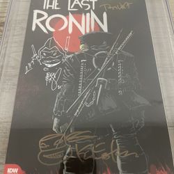 TMNT: The Last Ronin #1 CGC 9.8 | 1st Print | 3x Signed & 2x Remarqued By Kevin Eastman, Ben Bishop And Tom Waltz