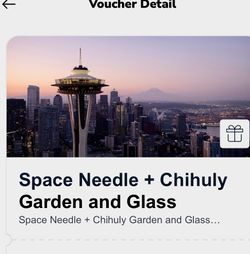 Groupon Seattle Needle + Chihuly Garden and Glass Mueseum vouchers