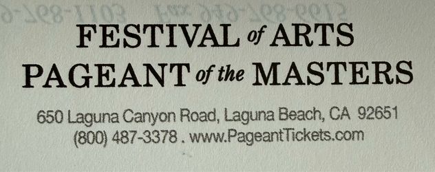 Pageant of the Masters - 1 ticket for tonight. Main Center - Row B