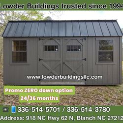 10x16 SHED - Available NOW! ZERO DOWN