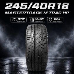 🔥 245/40R18 Mastertrack M-Trac HP Tires 🔥