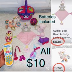 $10 For All Baby Girls Toys batteries included total of 10