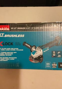 Brand New Makita 18 Volts LXT Brushless 4-1/2” - 5” X-Lock Angle Grinder.      150 Firm on Price.       150 Firme en Precio.