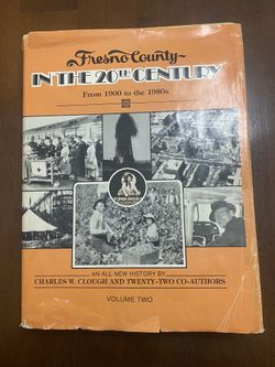 Fresno County in the 20th century book Signed