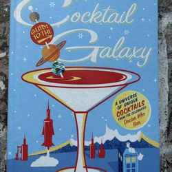 The Cocktail Galaxy: Star Trek Drink Guide