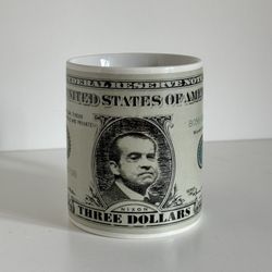 Authentic Vintage 1972 President Nixon Three Dollar Bill Mug by Holt Howard