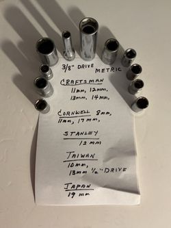TOOLS - METRIC SOCKETS - $15 for all - 3/8” drive and (1) 1/2’”  drive