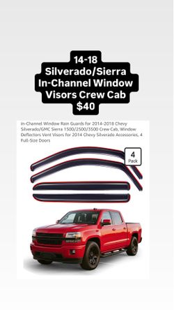 14-18 Silverado/Sierra In-Channel Window Visors Crew Cab $40