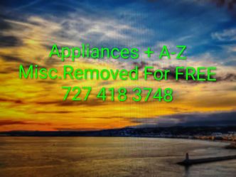Appliances + A-Z Misc. Removed For Free!