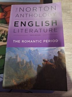 The Norton Anthology English Literature 10th Edition The Romantic Period