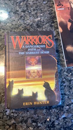 Warriors: A Dangerous Path and The Darkest Hour by Erin Hunter
