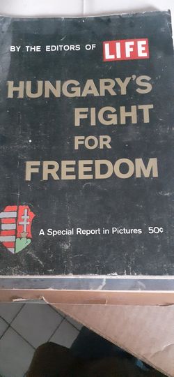 Vintage Life Magazine Hungary's Fight For Freedom 1956